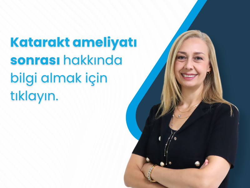 katarakt-ameliyati-sonrasi